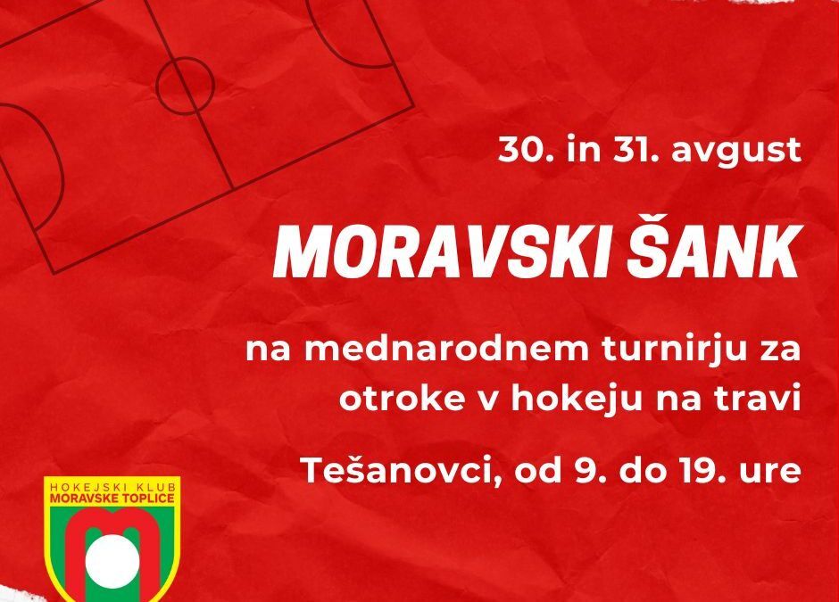 Mednarodni turnir v hokeju na travi in Moravski šank